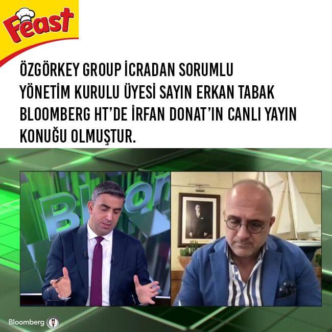 Mr. Erkan Tabak, Chief Executive Officer of Özgörkey Group, was the guest of İrfan Donat's live broadcast on Bloomberg HT.